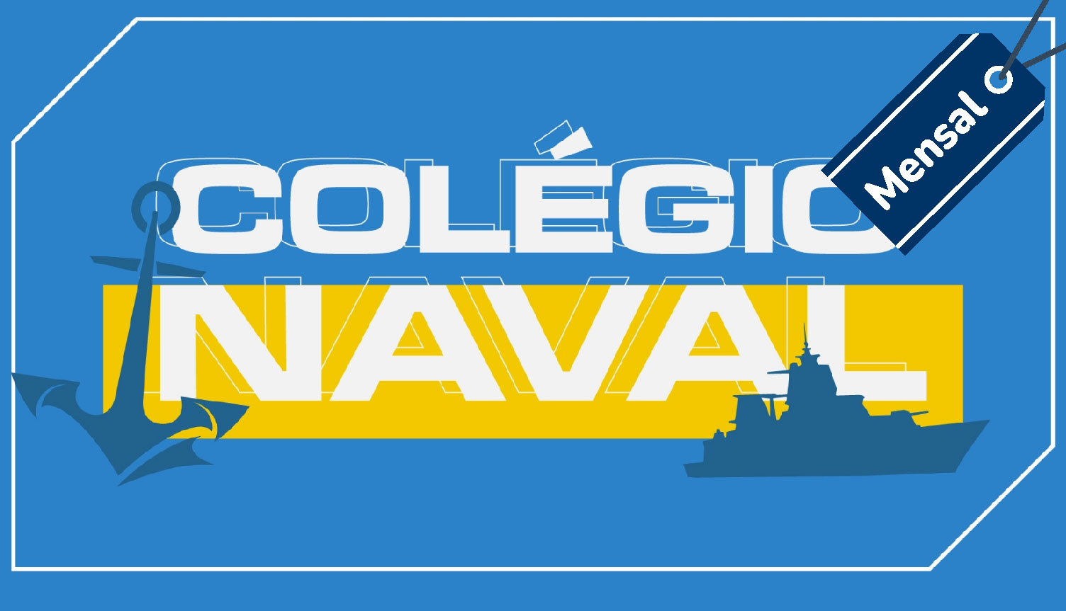 COLGIO NAVAL 2024 - Mensal